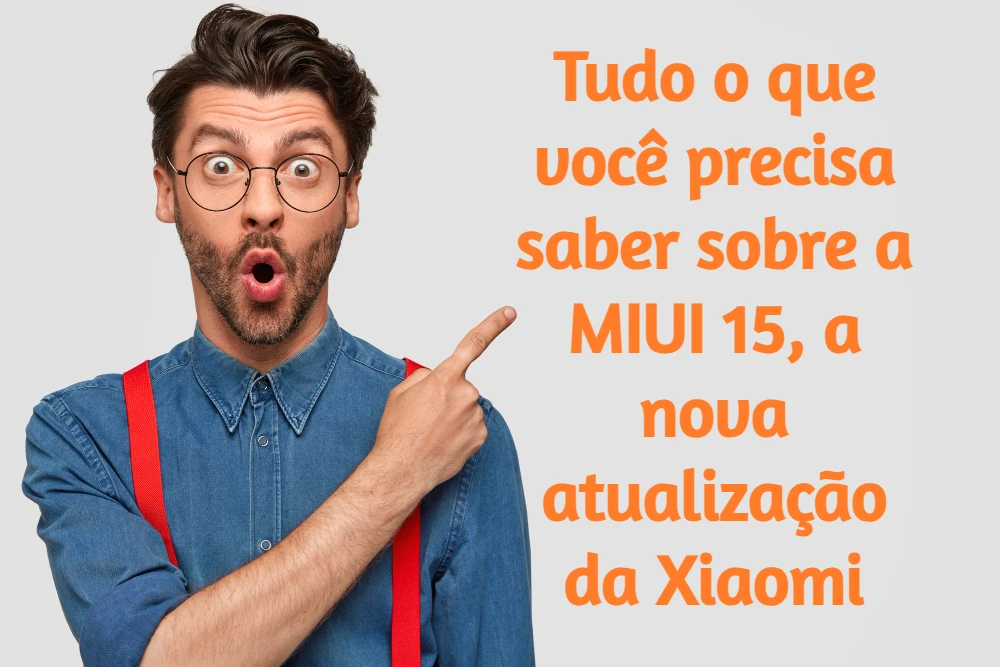 Tudo O Que Você Precisa Saber Sobre A Miui 15 Toolsmz 9303